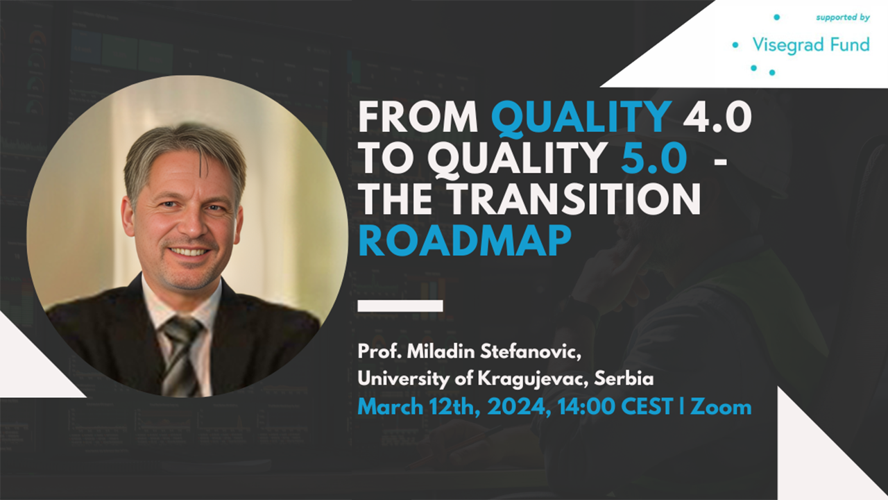 From Quality 4.0 to 5.0 - the transition roadmap